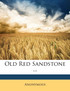 Old Red Sandstone ...