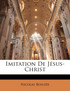 Imitation De Jésus-Christ