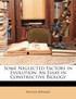 Some Neglected Factors in Evolution