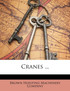 Cranes ...