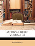 Medical Brief, Volume 32