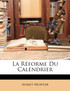 La Réforme Du Calendrier