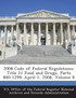 2008 Code of Federal Regulations