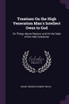 Treatises On the High Veneration Man's Intellect Owes to God