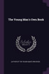 The Young Man's Own Book
