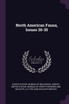 North American Fauna, Issues 30-35
