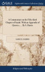 A Commentary on the Fifty-third Chapter of Isaiah. With an Appendix of Queries, ... By S. Harris