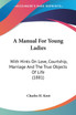 A Manual For Young Ladies