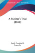 A Mother's Trial (1859)