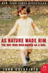 As Nature Made Him