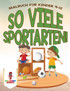 So viele Sportarten!