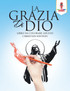 La Grazia Di Dio