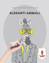 Eleganti Animali