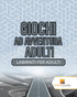 Giochi Ad Avventura Adulti