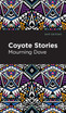 Coyote Stories