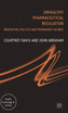 Unhealthy Pharmaceutical Regulation