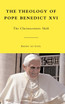 The Theology of Pope Benedict XVI