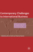 Contemporary Challenges to International Business