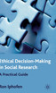 Ethical Decision Making in Social Research