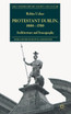 Protestant Dublin, 1660-1760