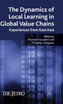 The Dynamics of Local Learning in Global Value Chains