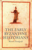 The Early Byzantine Historians
