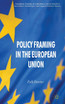 Policy Framing in the European Union