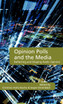 Opinion Polls and the Media