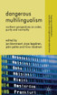 Dangerous Multilingualism