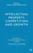 Intellectual Property, Competition and Growth