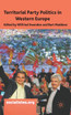 Territorial Party Politics in Western Europe