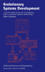 Evolutionary Systems Development