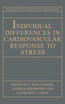 Individual Differences in Cardiovascular Response to Stress