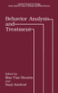 Behavior Analysis and Treatment