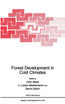 Forest Development in Cold Climates