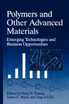 Polymers and Other Advanced Materials
