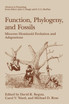 Function, Phylogeny, and Fossils