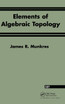 Elements Of Algebraic Topology