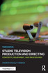 Studio Television Production and Directing