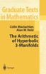 The Arithmetic of Hyperbolic 3-Manifolds