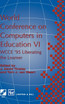 World Conference on Computers in Education VI