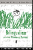Bilingualism in the Primary School
