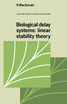 Biological Delay Systems