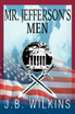 Mr. Jefferson's Men