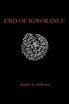 End of Ignorance