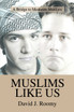 Muslims Like Us