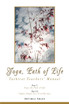 Yoga, Path of Life