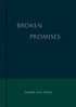 B R O K E N  PROMISES