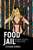 Food Jail