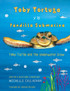 Toby Turtle and the Underwater Crew